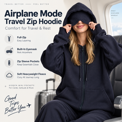 🧥Comfrt | Airplane Mode Travel Zip Hoodie